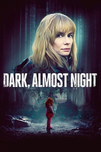 Dark, Almost Night Poster of Dark, Almost Night