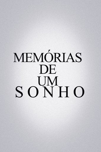 Memórias De Um Sonho Poster of Memórias De Um Sonho