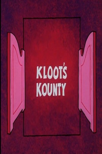 Kloot's Kounty Poster of Kloot's Kounty