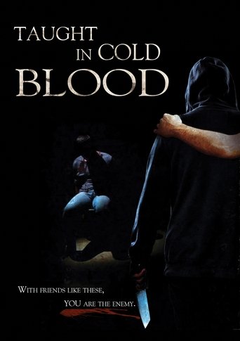 Taught in Cold Blood Poster of Taught in Cold Blood