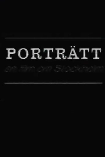 Portrait: A Film of Stockholm Poster of Portrait: A Film of Stockholm