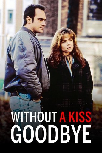 Without a Kiss Goodbye Poster of Without a Kiss Goodbye