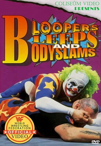 WWE Bloopers Bleeps and Bodyslams Poster of WWE Bloopers Bleeps and Bodyslams