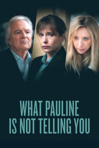 What Pauline Is Not Telling You Poster of What Pauline Is Not Telling You