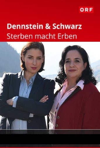 Dennstein & Schwarz - Sterben macht Erben Poster of Dennstein & Schwarz - Sterben macht Erben