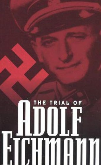 The Trial of Adolf Eichmann Poster of The Trial of Adolf Eichmann