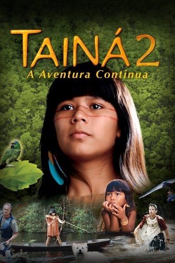 Tainá 2 - A New Amazon Adventure Poster of Tainá 2 - A New Amazon Adventure