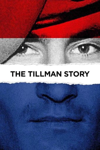 The Tillman Story Poster of The Tillman Story