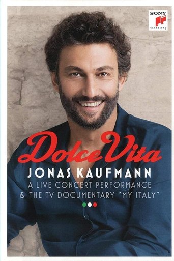 Jonas Kaufmann: Dolce Vita Poster of Jonas Kaufmann: Dolce Vita