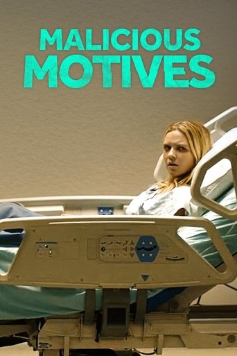 Malicious Motives Poster of Malicious Motives