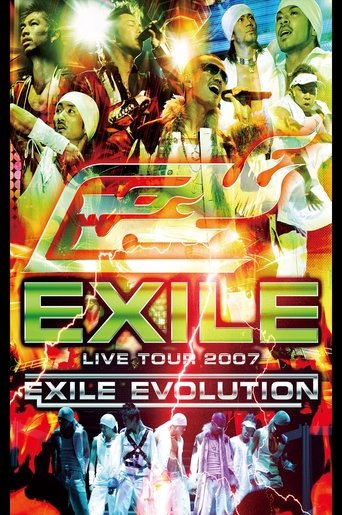 EXILE LIVE TOUR 2007 EXILE EVOLUTION Poster of EXILE LIVE TOUR 2007 EXILE EVOLUTION