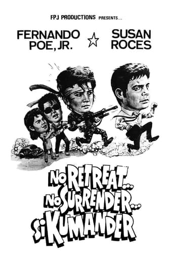 No Retreat...No Surrender...Si Kumander Poster of No Retreat...No Surrender...Si Kumander