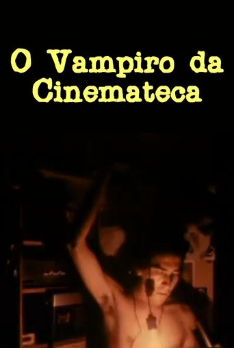 The Vampire of the Cinematheque Poster of The Vampire of the Cinematheque