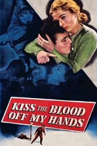 Kiss the Blood Off My Hands Poster of Kiss the Blood Off My Hands