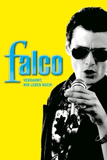 Falco: Damn It, We're Still Alive! Poster of Falco: Damn It, We're Still Alive!