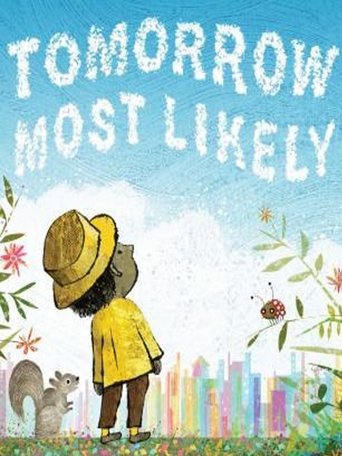 Tomorrow Most Likely Poster of Tomorrow Most Likely