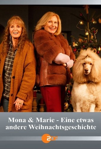 Mona & Marie - Eine etwas andere Weihnachtsgeschichte Poster of Mona & Marie - Eine etwas andere Weihnachtsgeschichte