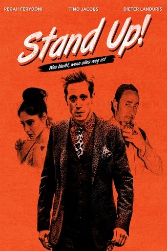 Stand up! Was bleibt, wenn alles weg ist Poster of Stand up! Was bleibt, wenn alles weg ist
