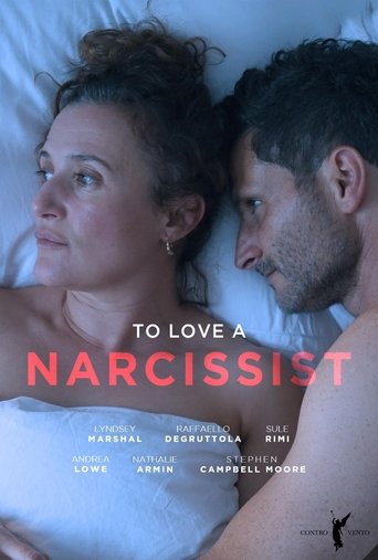 To Love a Narcissist Poster of To Love a Narcissist
