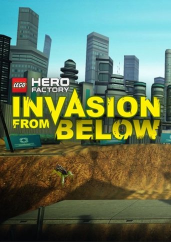 LEGO Hero Factory: Invasion From Below Poster of LEGO Hero Factory: Invasion From Below