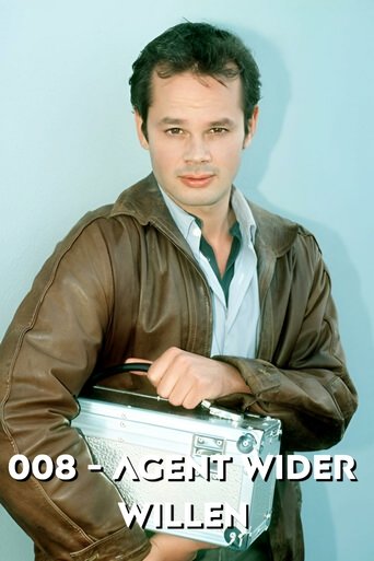 008 - Agent wider Willen Poster of 008 - Agent wider Willen