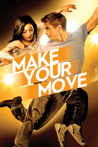 Make Your Move Poster of Make Your Move