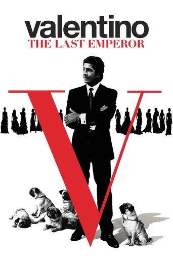 Valentino: The Last Emperor Poster of Valentino: The Last Emperor