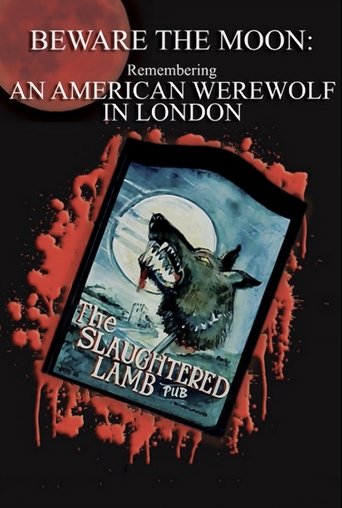 Beware the Moon: Remembering 'An American Werewolf in London' Poster of Beware the Moon: Remembering 'An American Werewolf in London'