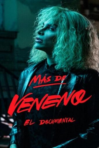 Más de Veneno: El Documental Poster of Más de Veneno: El Documental