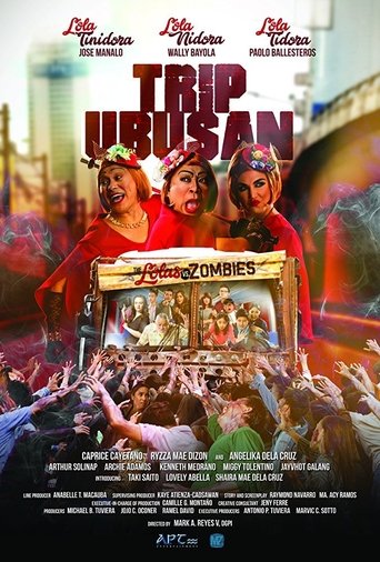 Trip Ubusan: The Lolas vs Zombies Poster of Trip Ubusan: The Lolas vs Zombies