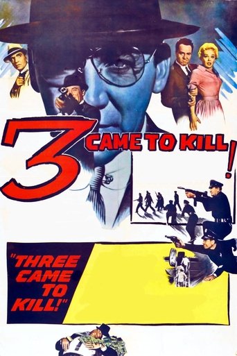 Three Came to Kill Poster of Three Came to Kill