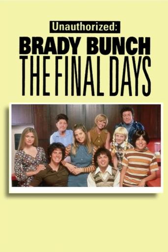 Unauthorized Brady Bunch: The Final Days Poster of Unauthorized Brady Bunch: The Final Days