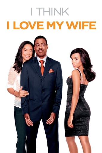 I Think I Love My Wife Poster of I Think I Love My Wife