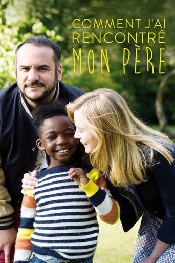 Comment j'ai rencontré mon père Poster of Comment j'ai rencontré mon père