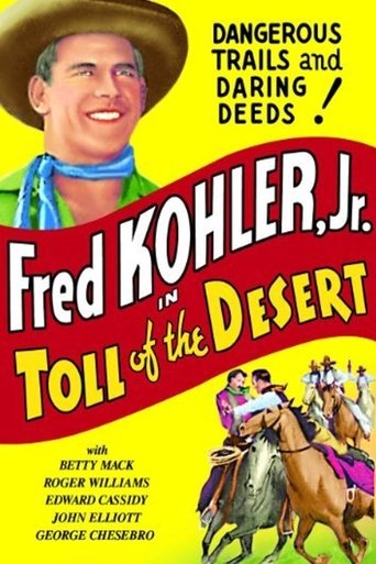 Toll of the Desert Poster of Toll of the Desert