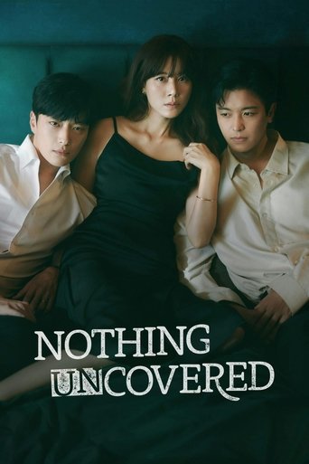 Nothing Uncovered Poster of Nothing Uncovered