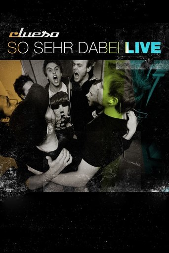 Clueso - So Sehr Dabei - Live Poster of Clueso - So Sehr Dabei - Live