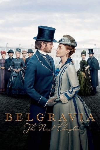 Belgravia: The Next Chapter Poster of Belgravia: The Next Chapter