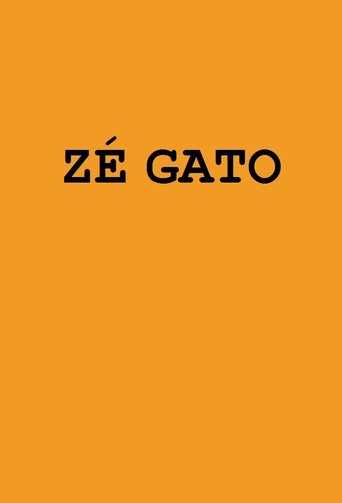 Zé Gato Poster of Zé Gato