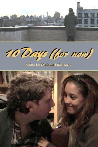 10 Days (for now) Poster of 10 Days (for now)