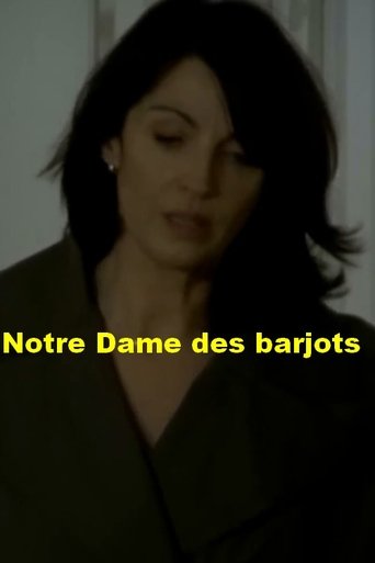 Notre Dame des Barjots Poster of Notre Dame des Barjots