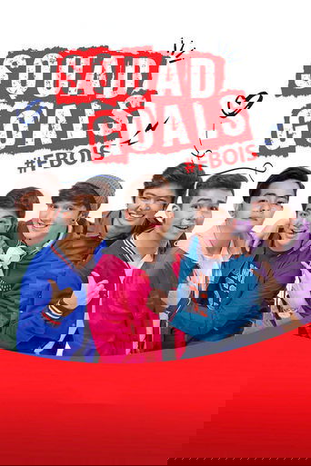 Squad Goals: #FBois Poster of Squad Goals: #FBois