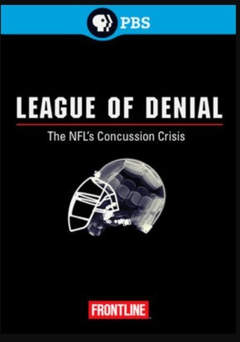 League of Denial: The NFL’s Concussion Crisis Poster of League of Denial: The NFL’s Concussion Crisis