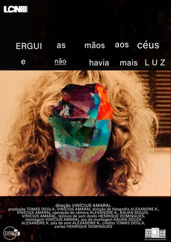 Ergui as Mãos aos Céus e Não Havia Mais Luz Poster of Ergui as Mãos aos Céus e Não Havia Mais Luz