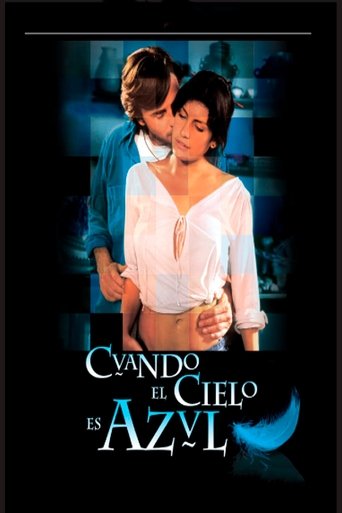 Cuando el cielo es azul Poster of Cuando el cielo es azul