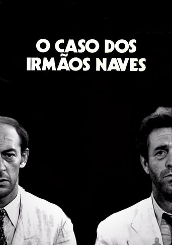 The Case of the Naves Brothers Poster of The Case of the Naves Brothers