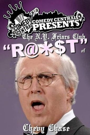 The N.Y. Friars Club Roast of Chevy Chase Poster of The N.Y. Friars Club Roast of Chevy Chase
