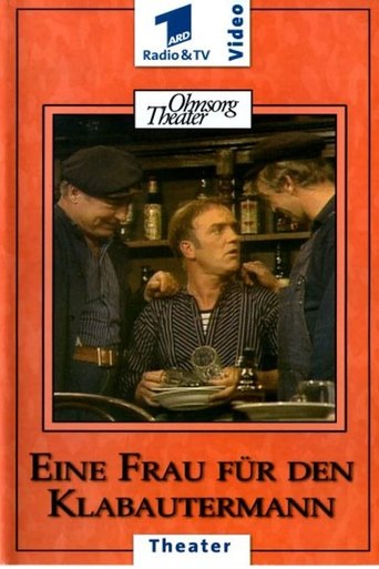 Ohnsorg Theater - Eine Frau für den Klabautermann Poster of Ohnsorg Theater - Eine Frau für den Klabautermann