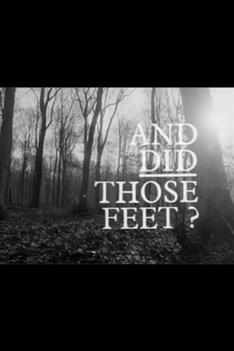 And Did Those Feet ? Poster of And Did Those Feet ?