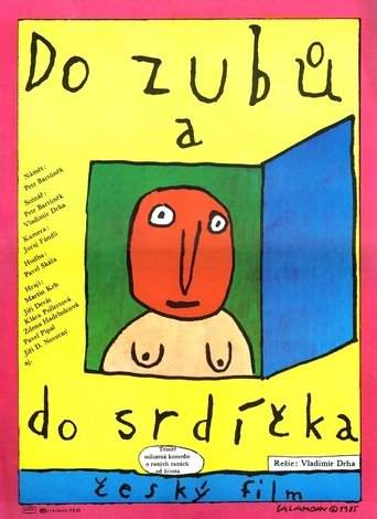 Do zubů a do srdíčka Poster of Do zubů a do srdíčka